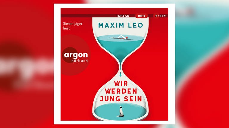 Maxim Leo: Wir werden jung sein. Argon Verlag 2024 (Foto: Pressestelle, Argon Verlag)